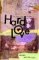 Hard Love (Hardcover)