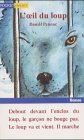 L'Oeil du Loup