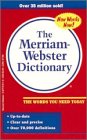 The Merriam Webster Dictionary