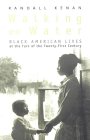 Walking On Water: Black American Lives At The Turn Of The Twenty First Century
