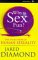 Why Is Sex Fun?: Evolution of Human Sexuality (Science Masters)