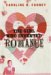 The Girl Who Invented Romance (Library Binding)