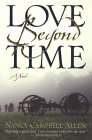 Love Beyond Time by Nancy Campbell Allen Love Beyond Time by Nancy Campbell Allen
