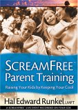 ScreamFree Parent Training ScreamFree Parent Training