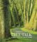 Tree Talk: Memories, Myths ...