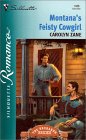 Montana'S Feisty Cowgirl (Brubaker Brides) (Silhouette Romance, No 1488)