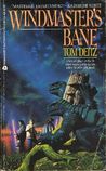 Windmaster's Bane by Tom Deitz