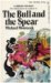 The Bull and the Spear by Michael Moorcock