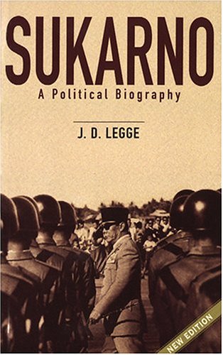 Sukarno: A Political Biography