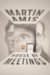 House of Meetings (Hardcover)