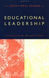 The Jossey Bass Reader On Educational Leadership