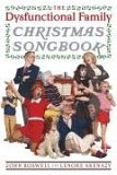 The Dysfunctional Family Christmas Songbook The Dysfunctional Family Christmas Songbook