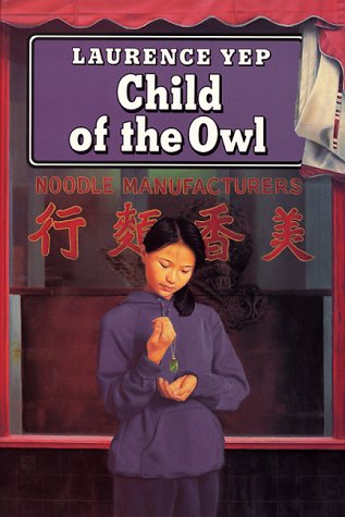 Child of the Owl by Laurence Yep