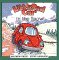 Little Red Car In The Snow (Little Red Car Books)
