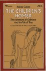 The Children's Homer by Padraic Colum The Children's Homer by Padraic Colum