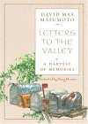Letters to the Valley: A Harvest of Memories Letters to the Valley: A Harvest of Memories