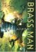 Brass Man (Agent Cormac, #3)