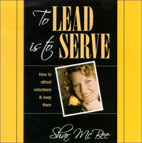 Book report to lead is to serve by shar mcbee 07 picture
