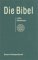 Bibelausgaben, Die Bibel na...