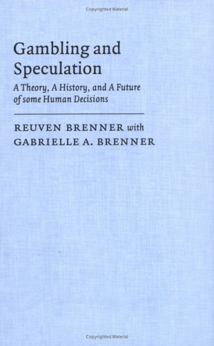 Gambling and Speculation 1ed Reuven Brenner Gambling and Speculation 1ed Reuven Brenner