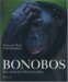 Bonobos: Die zärtlichen Menschenaffen (Hardcover)