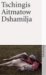 Dshamilja. Erzählung (Paperback)