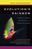 Evolution's Rainbow by Joan Roughgarden Evolution's Rainbow by Joan Roughgarden