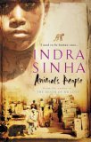 Animal's People by Indra Sinha