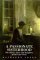 A Passionate Sisterhood by Kathleen  Jones