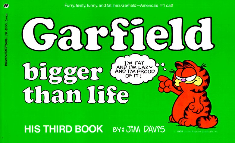 Garfield Bigger Than Life (Garfield #3)