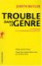 Trouble dans le genre - Le féminisme et la subversion de l'identité (Paperback)