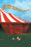 The Book Of Clown Baby / Figures From The Big Time Circus Book The Book Of Clown Baby / Figures From The Big Time Circus Book