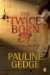Twice Born (The King's Man #1)