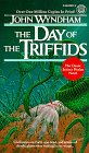 The Day of the Triffids by John Wyndham