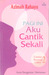 Pagi Ini Aku Cantik Sekali 