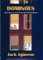 Dominoes and Other Stories from the Puerto Rican by Jack Agueros