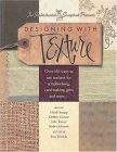 Designing with Texture Designing with Texture