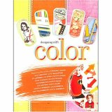 Designing with Color Designing with Color