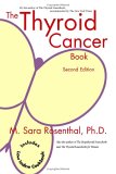 The Thyroid Cancer Book The Thyroid Cancer Book