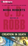 Creation in Death by J.D. Robb Creation in Death by J.D. Robb