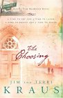 The Choosing The Choosing