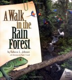 A Walk in the Rain Forest A Walk in the Rain Forest