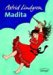 Madita by Astrid Lindgren
