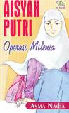Aisyah Putri 1: Operasi Milenia