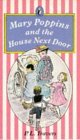 Mary Poppins and the House Next Door (Mary Poppins, #6) Mary Poppins and the House Next Door (Mary Poppins, #6)