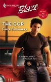 The Cop (Tall, Dark...and Dangerously Hot!) (Harlequin Blaze #336) The Cop (Tall, Dark...and Dangerously Hot!) (Harlequin Blaze #336)