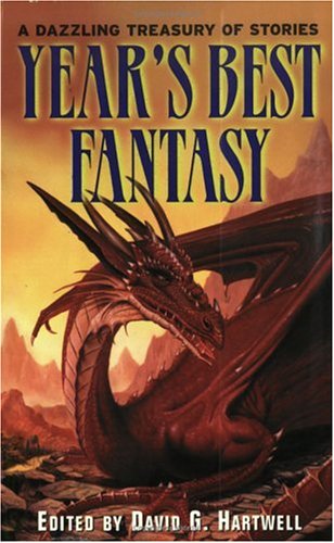 Year's Best Fantasy by David G. Hartwell