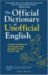The Official Dictionary of Unofficial English: A Crunk Omnibus for Thrillionairs and Bampots for the Ecozoic Age
