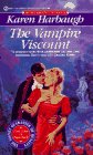 The Vampire Viscount (Signet Regency Romance) The Vampire Viscount (Signet Regency Romance)