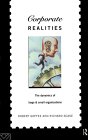 Corporate Realities: The Dynamics Of Large And Small Organisations